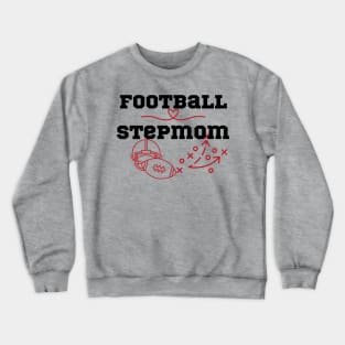 Football stepmom Crewneck Sweatshirt